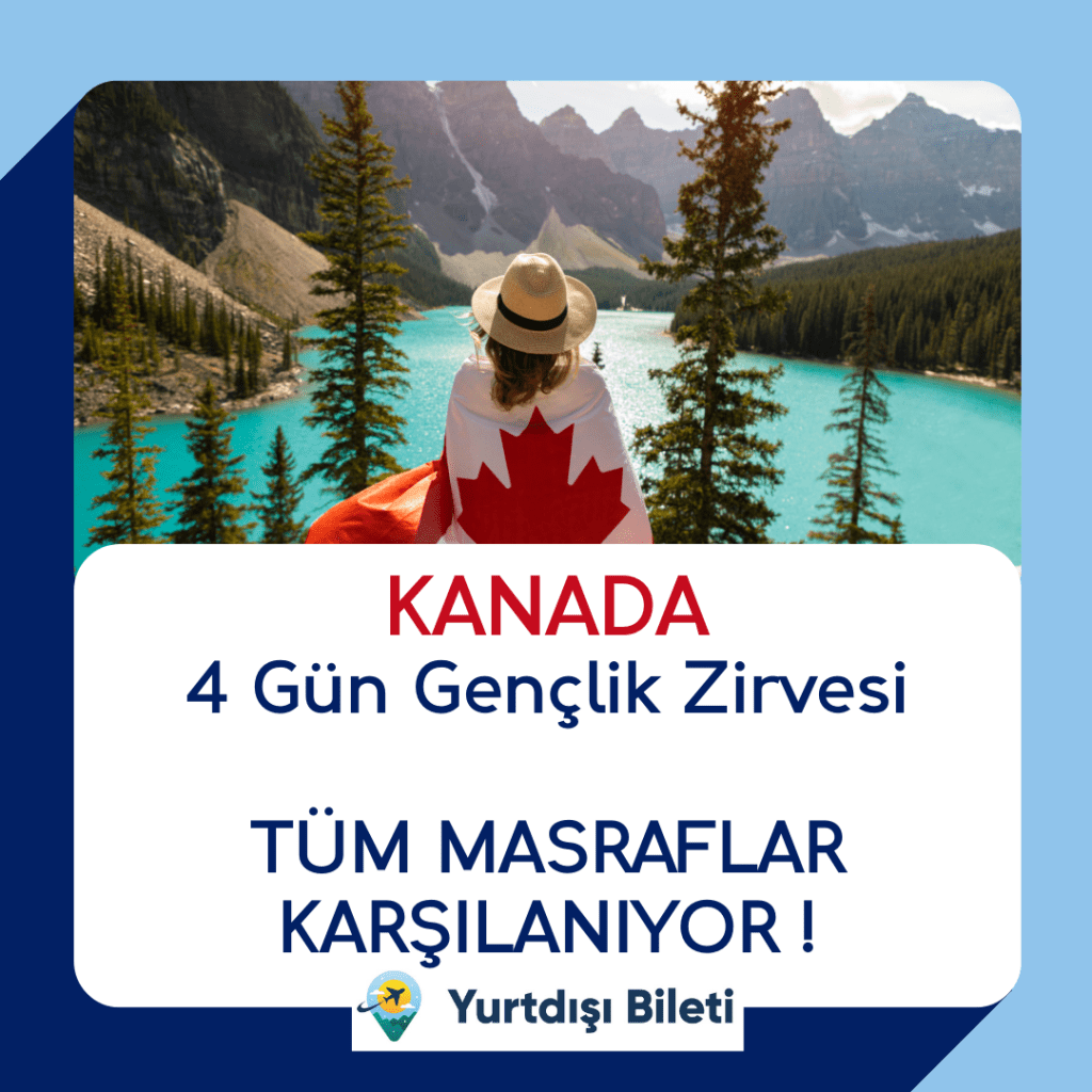 Kanada 4 Gün Gençlik Zirvesi, One Young World Summit 2024: Montreal'de Gençlik Zirvesi, Kanada 4 Gün Gençlik Zirvesi Uygunluk Kriterleri, Hangi Masraflar Karşılanıyor?